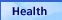 health
