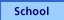 school